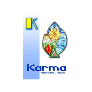Karma - odpowiedzialność za swoje życie