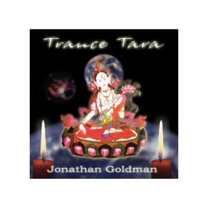 Jonathan Goldman - Trance Tara