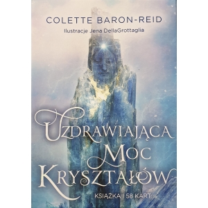 Uzdrawiająca moc kryształów wyrocznia, Colette Baron-Reid (karty + książeczka)