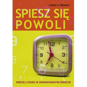 Spiesz się powoli