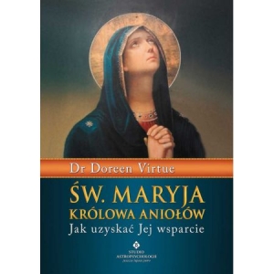 Św. Maryja Królowa Aniołów