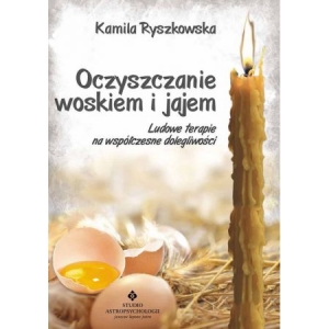 Oczyszczanie woskiem i jajem