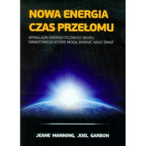 Nowa Energia. Czas Przełomu