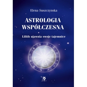 Astrologia współczesna, t. 1, Lilith ujawnia swoje tajemnice