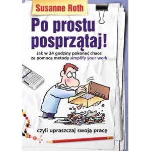 Po prostu posprzątaj!