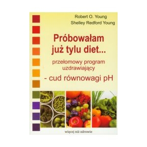 Próbowałam już tylu diet