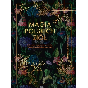 Magia polskich ziół