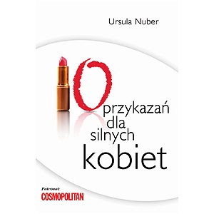 10 przykazań dla silnych kobiet