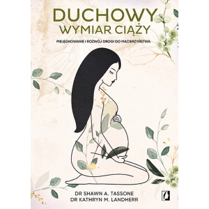 Duchowy wymiar ciąży