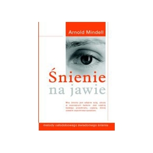 Śnienie na jawie