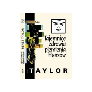 Tajemnice zdrowia plemienia Hunzów