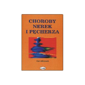 Choroby nerek i pęcherza