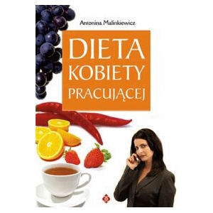 Dieta kobiety pracującej