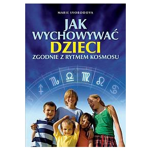 Jak wychowywać dzieci zgodnie z rytmem kosmosu