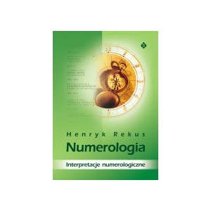 Numerologia - Interpretacje numerologiczne