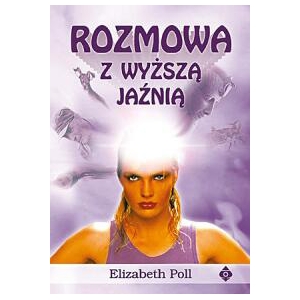 Rozmowy z Wyższą Jaźnią