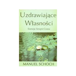 Uzdrawiające własności